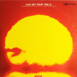 チューリップ – LIVE!! ACT TULIP Vol.2 [1976] LP – 日本の歌